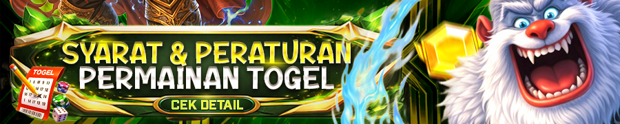 SYARAT & PERATURAN PERMAINAN TOGEL